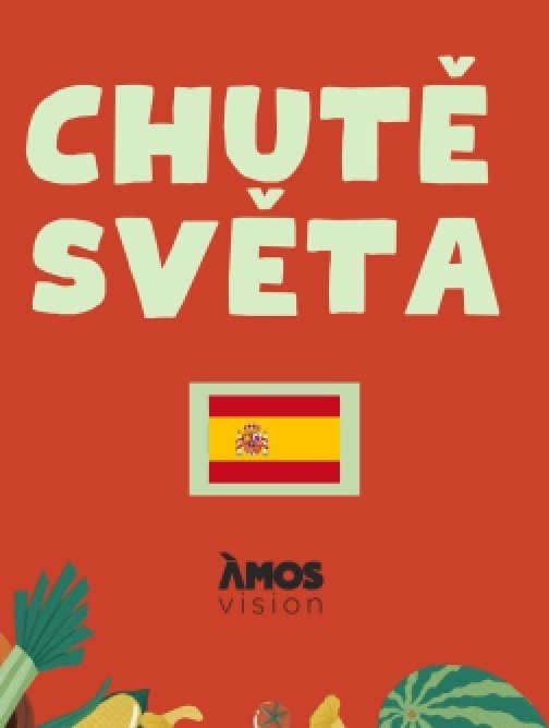 Chutě světa! – Španělsko